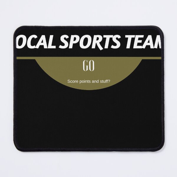 Item preview, Go Local Sports Team Go Classic designed and sold by ChristopherGuzm.