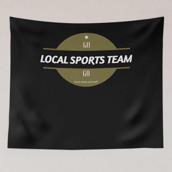 Item preview, Go Local Sports Team Go Classic designed and sold by ChristopherGuzm.