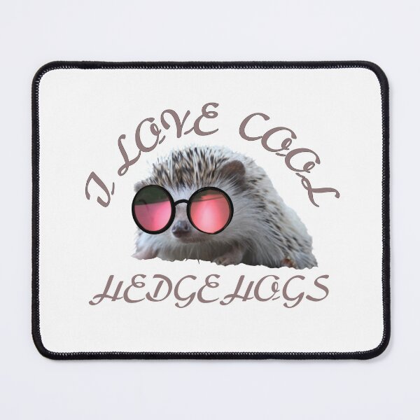 Item preview, i love cool hedgehogs - funny gnawer designed and sold by vibeno1.