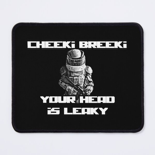 Item preview, Escape from Tarkov "Cheeki Breeki Leaky" designed and sold by TortoiseMan.