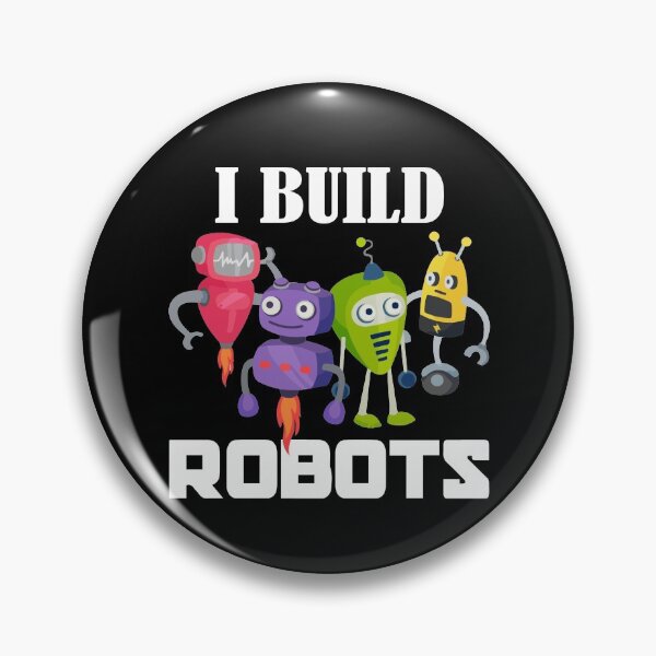 Item preview, I Build Robots Nerd Geek Robotic Engineer designed and sold by Dressed For  Duty.