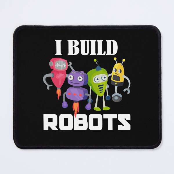 Item preview, I Build Robots Nerd Geek Robotic Engineer designed and sold by Dressed For  Duty.