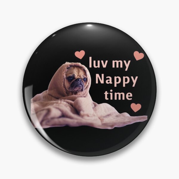 Item preview, Nappy Time For Pug! designed and sold by KathteeDesign.