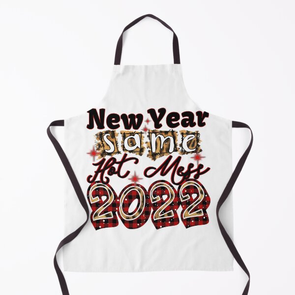 Item preview, New year same hot mess, 2022 designed and sold by dalypdesign.
