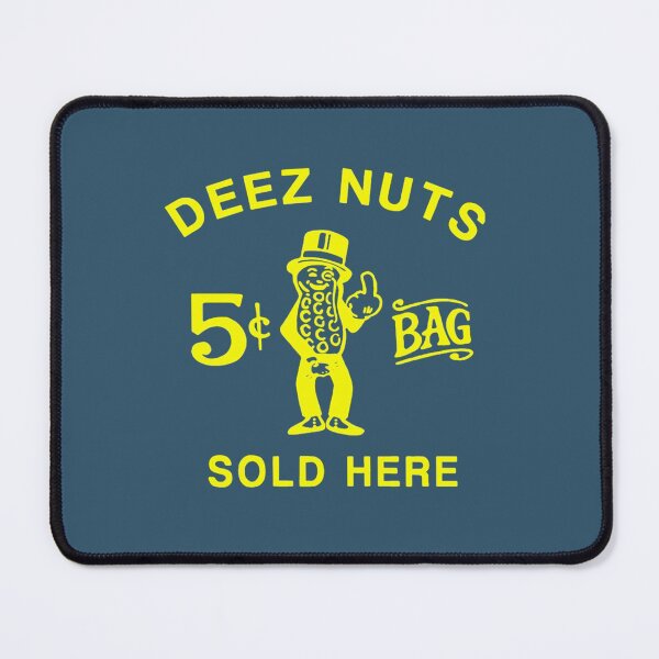 Item preview, Deez Nuts Sold Here   designed and sold by Max-Redshop.