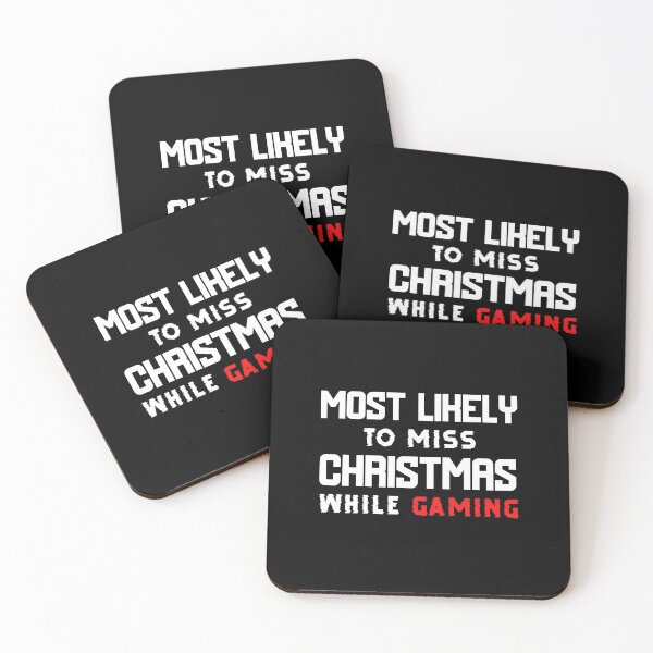 Item preview, Most Likely To Miss Christmas While Gaming designed and sold by ArtistryPrint.
