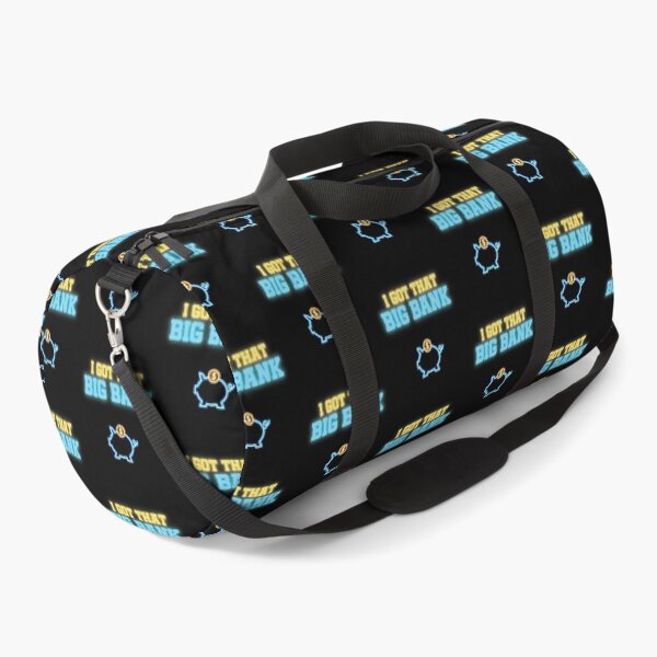 Item preview, I Got That Big Bank designed and sold by StoicQuotes.