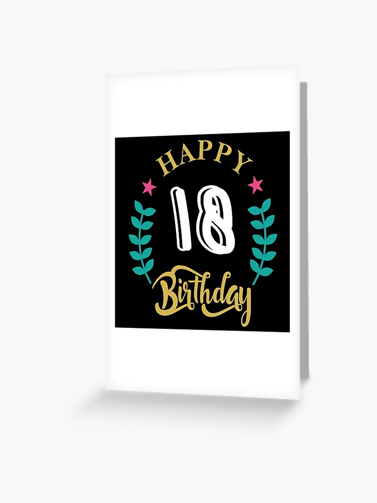 happy-18-birthday-birthday-gift-idea-greeting-card-for-sale-by-ditanadiastore-redbubble for Free Printable Happy 18th Birthday Cards HAPPY 18 BIRTHDAY - BIRTHDAY GIFT IDEA