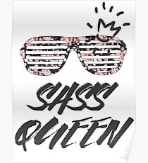 Sass Queen Poster