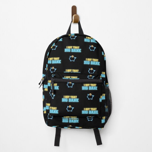 Item preview, I GOT THAT BIG BANK designed and sold by StoicQuotes.