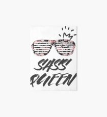 Sass Queen Art Board