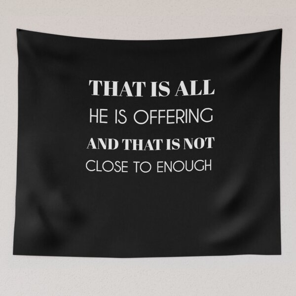 Item preview, That is all He is offering And that is not Close To Enough designed and sold by StoreRahhal.