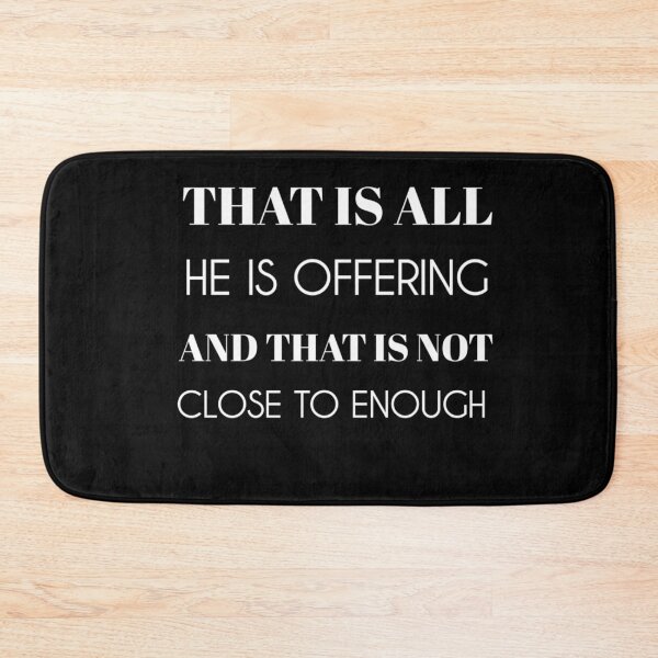 Item preview, That is all He is offering And that is not Close To Enough designed and sold by StoreRahhal.
