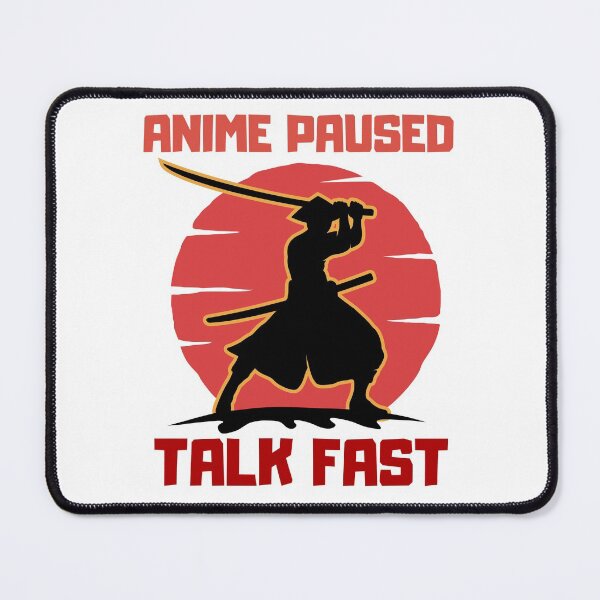 Item preview, Anime Paused Talk Fast Kawaii Japanese Samurai Anime designed and sold by Kaladzishop.