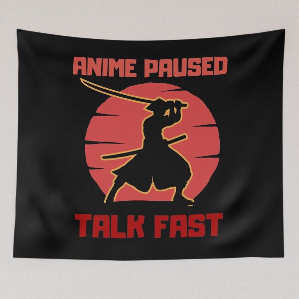 Item preview, Anime Paused Talk Fast Kawaii Japanese Samurai Anime designed and sold by Kaladzishop.