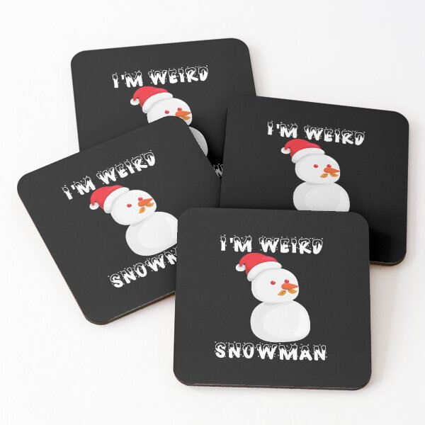 Item preview, I'm Weird Snowman designed and sold by ArtistryPrint.
