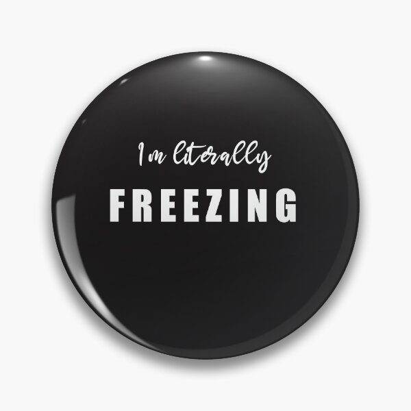 Item preview, I m literally freezing winter season or sweater season design. designed and sold by Tanuja  Sharma.