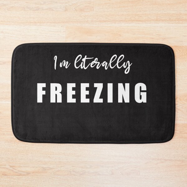 Item preview, I m literally freezing winter season or sweater season design. designed and sold by Tanuja  Sharma.