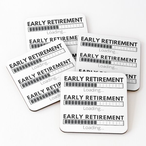 Item preview, Early Retirement Loading: FI/RE designed and sold by ThoughtJumble.