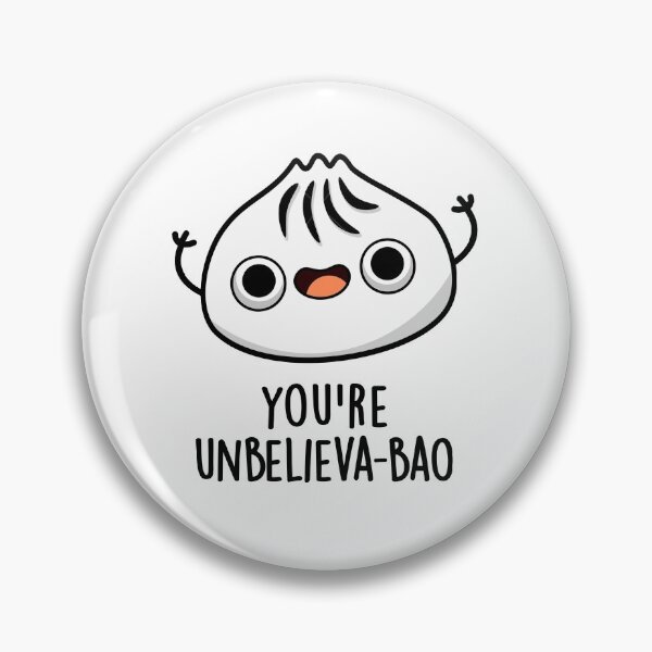 Artikelvorschau, Du bist Unbelieva-bao. Lustige Bao-Wortspiele entworfen und verkauft von punnybone.