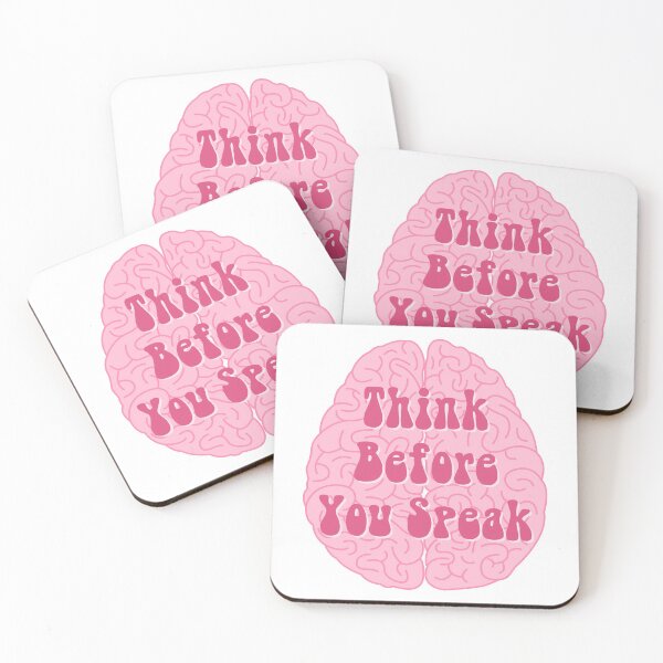 Item preview, Think Before You Speak designed and sold by Observe It Don't Absorb It.