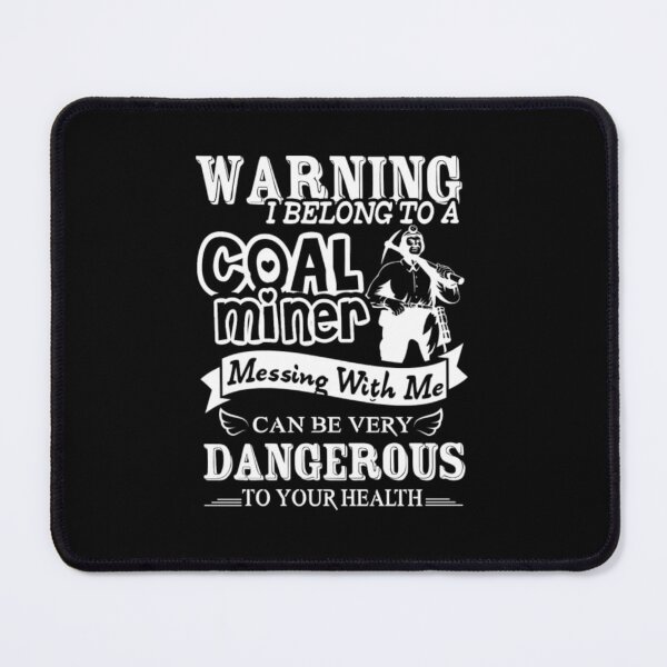 Item preview, Belong To A Coal Miner  designed and sold by aryagiri.