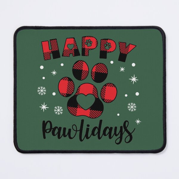 Item preview, Happy Pawlidays, Paw-lidays, Buffalo Plaid Paw, Plaid Dog Mom | Funny Holiday designed and sold by GPODdesign.