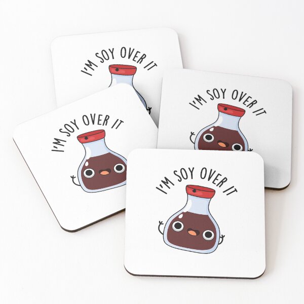 Item preview, I'm Soy Over It Funny Soy Sauce Puns  designed and sold by punnybone.