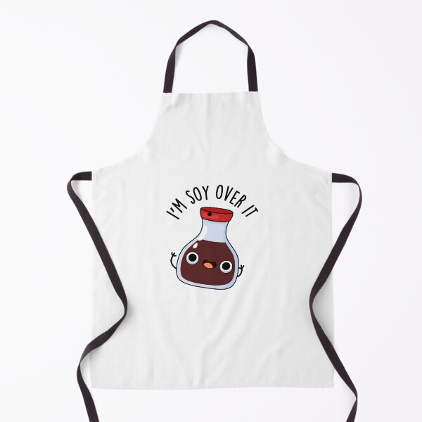 Item preview, I'm Soy Over It Funny Soy Sauce Puns designed and sold by punnybone.