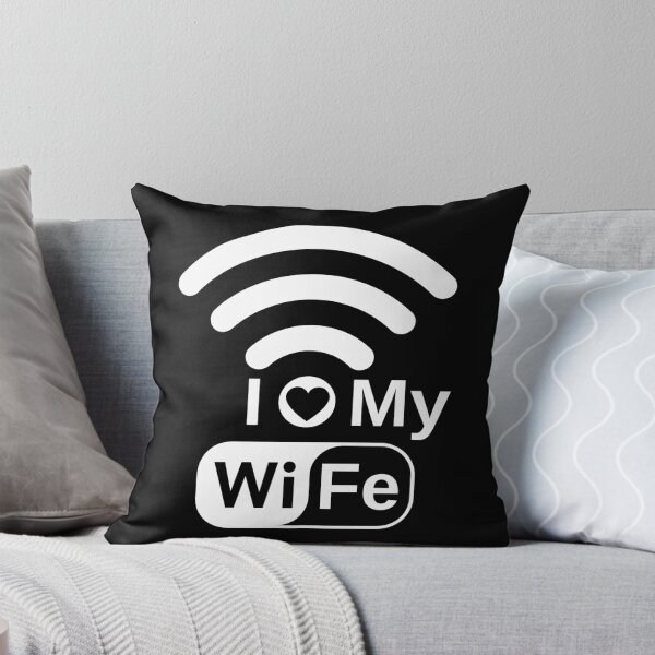 Item preview, I Love My Wife Funny I Love My WiFi Wireless Connection designed and sold by S-JDesigns.