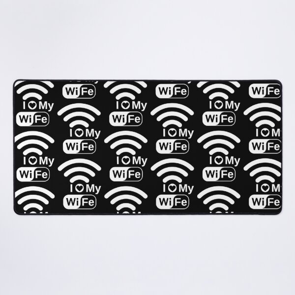 Item preview, I Love My Wife Funny I Love My WiFi Wireless Connection designed and sold by S-JDesigns.
