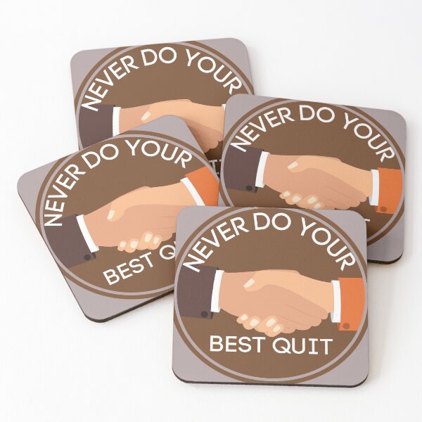 Item preview, Never Do Your Best Quit designed and sold by U.K. INTERNATIONAL Degain.