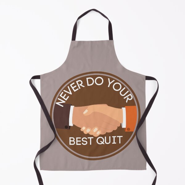 Item preview, Never Do Your Best Quit designed and sold by U.K. INTERNATIONAL Degain.