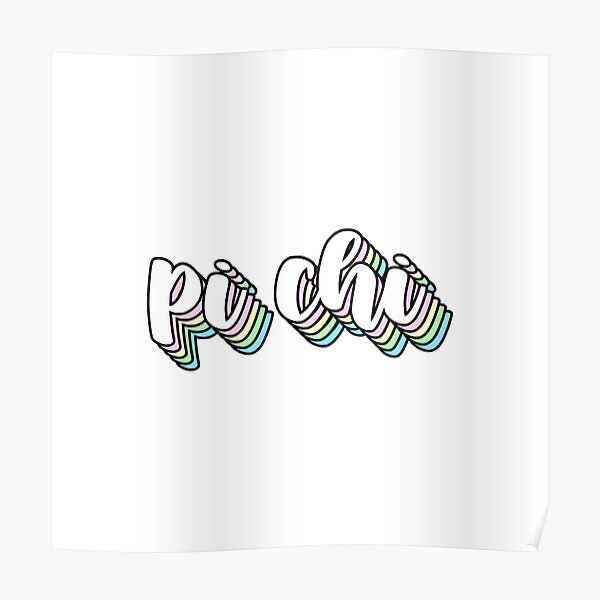 Pi Chi Poster For Sale By Emilyawell Redbubble 3152