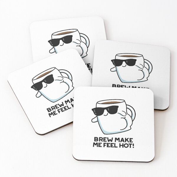 Item preview, Brew Make Me Feel Hot Funny Coffee Puns  designed and sold by punnybone.