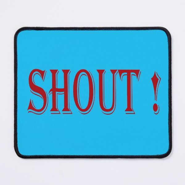 Item preview, If you're bored, shout out! shout out designed and sold by mostheristore.