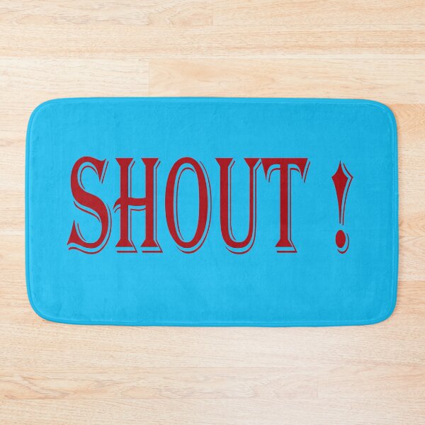 Item preview, If you're bored, shout out! shout out designed and sold by mostheristore.
