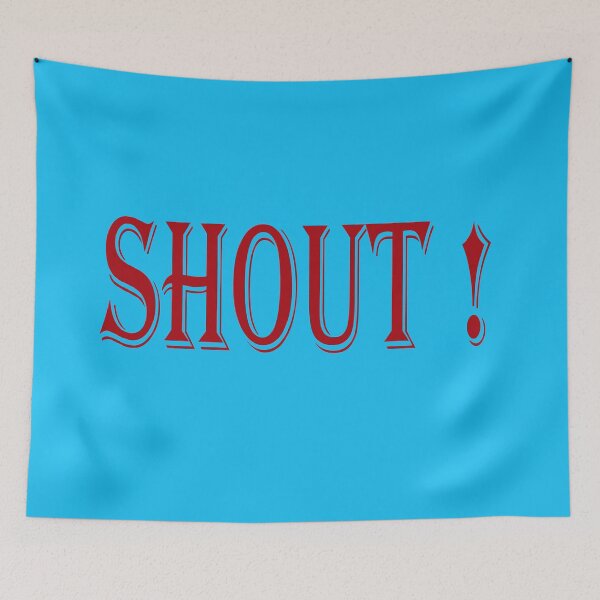 Item preview, If you're bored, shout out! shout out designed and sold by mostheristore.