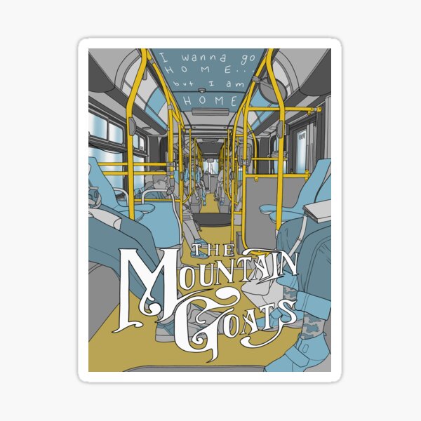 Item preview, The Mountain Goats Bus Poster  designed and sold by elicather.