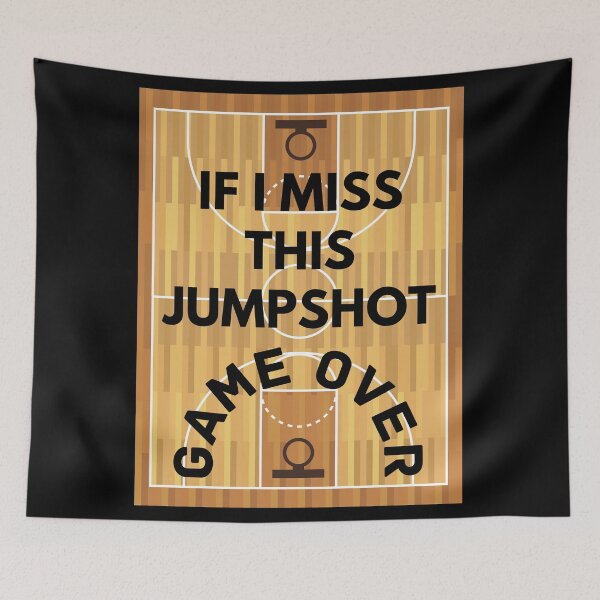 Item preview, If I Miss This Jumpshot Game Over - T-shirt designed and sold by amcenterprise.