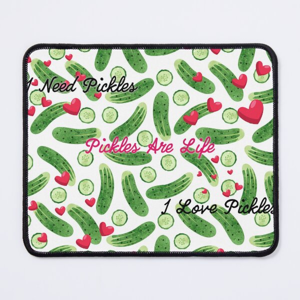 Item preview, Pickles Are Life, I Love Pickles, I Need Pickles! designed and sold by platinumknuckle.