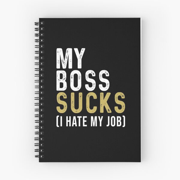Item preview, My boss sucks I hate my job designed and sold by DuaneGarrett.