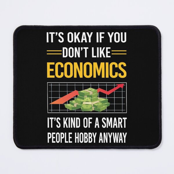 Item preview, Funny Smart People Economics Economy Economist designed and sold by fatherbarliman.