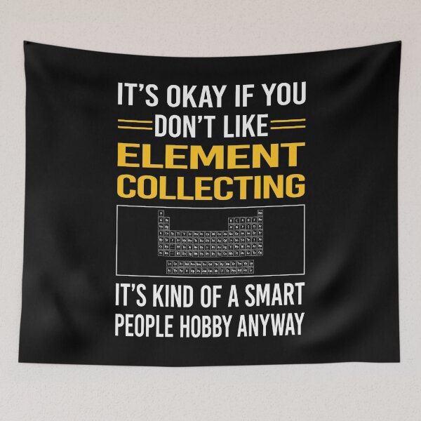 Item preview, Funny Smart People Element Collecting Elements designed and sold by fatherbarliman.