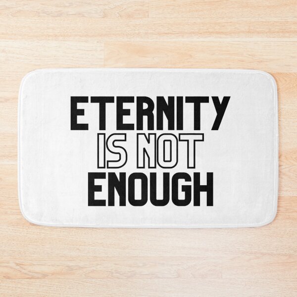 Item preview, Eternity Is Not Enough designed and sold by Amine-Creation.