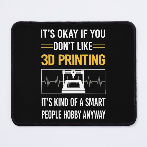 Item preview, Funny Smart People 3D Printing designed and sold by jiggleterrified.