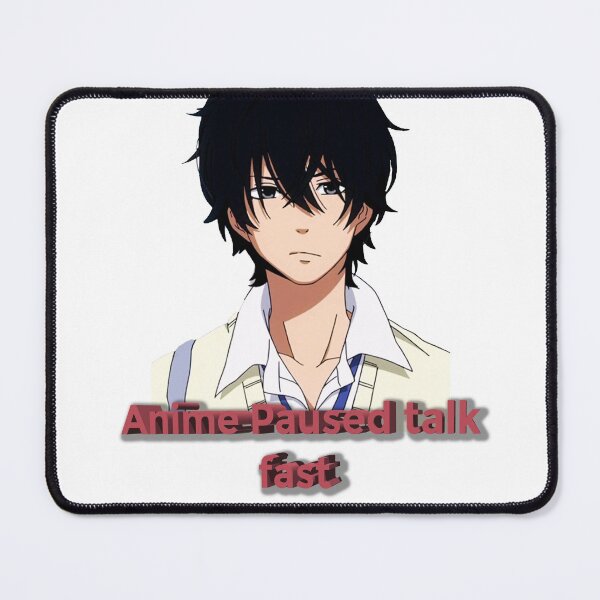 Item preview, Anime Paused talk fast designed and sold by Marwad Haveli.