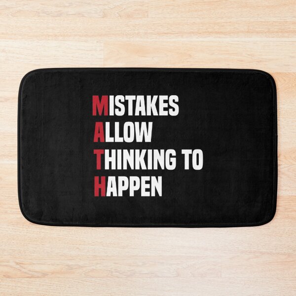 Item preview,  Mistakes Allow Thinking To Happen - Math Student designed and sold by medbdj.
