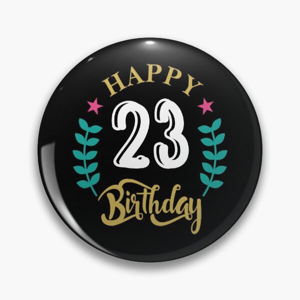 Artikelvorschau, HAPPY 23 BIRTHDAY - BIRTHDAY WISHES GREETING entworfen und verkauft von DitaNadiaStore.