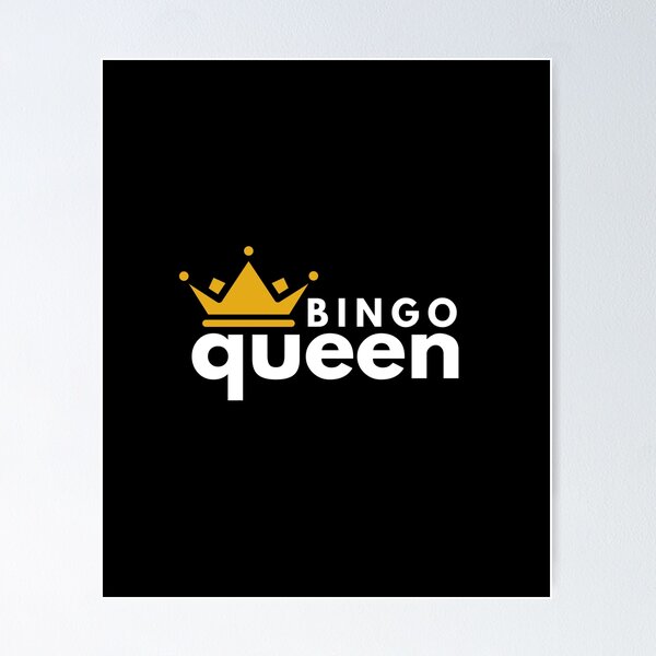 Item preview, Bingo Queen, The Queen of Bingo Best Player  designed and sold by singRsong.